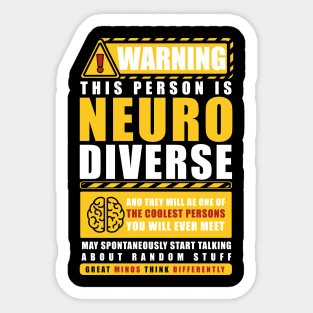 WARNING THIS PERSON IS NEURODIVERSE Sticker